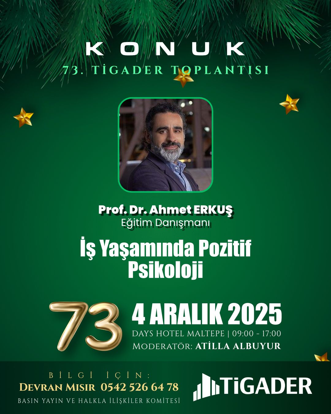 Konuk: Prof. Dr. AhmetErkuş